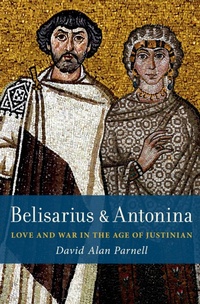 Abbildung von: Belisarius & Antonina - OUP eBook