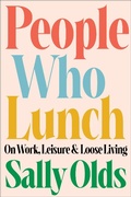 Cover: People Who Lunch - Little, Brown and Company