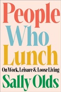 Cover: People Who Lunch - Little, Brown & Company