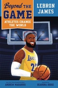 Cover: Beyond the Game: LeBron James - Viking Books for Young Readers