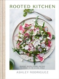 Cover: Rooted Kitchen - Clarkson Potter