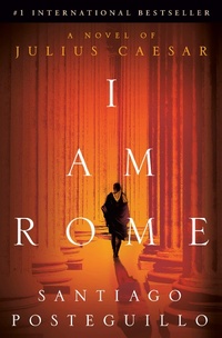 Enlarge image Cover: I Am Rome - Ballantine Books Inc.