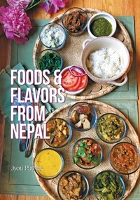 Abbildung von: Foods & Flavors from Nepal - Hippocrene Books