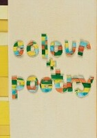 Enlarge image Cover: Colour & Poetry 3 - Slade Press, Slade School of Fine Art