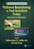 Cover: Postharvest Nanotechnology for Fresh Horticultural Produce - CRC Press