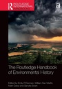 Cover: The Routledge Handbook of Environmental History - Routledge