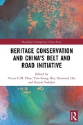 Cover: Heritage Conservation and China's Belt and Road Initiative - Routledge