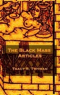 Cover: The Black Mass Articles - IngramSpark