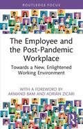 Cover: The Employee and the Post-Pandemic Workplace - Routledge