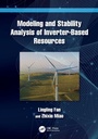 Cover: Modeling and Stability Analysis of Inverter-Based Resources - CRC Press
