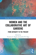 Cover: Women and the Collaborative Art of Gardens - Routledge