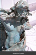 Cover: SHADOWS part III Glass Shadows - Lulu.com