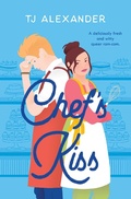 Cover: Chef's Kiss - Simon + Schuster LLC
