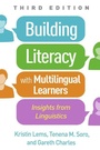 Cover: Building Literacy with Multilingual Learners, Third Edition - Guilford Press
