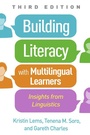 Cover: Building Literacy with Multilingual Learners, Third Edition - Guilford Press