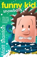 Cover: Funny Kid Snowballs (Funny Kid, #12) - ABC Books