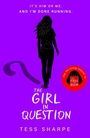 Cover: The Girl in Question - Hodder Children's Books