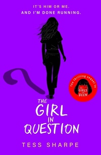 Enlarge image Cover: The Girl in Question - Hodder Children's Books