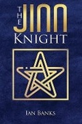 Cover: The Jinn Knight - Austin Macauley Publishers