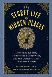 Abbildung von: The Secret Life of Hidden Places - Workman Adult