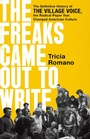 Cover: The Freaks Came out to Write - PublicAffairs,U.S.