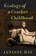 Cover: Ecology of a Cracker Childhood - Milkweed Editions