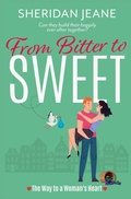 Cover: From Bitter to Sweet - Sheridan Jean Edmondson