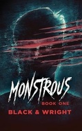 Cover: Monstrous Book One - Sterling and Stone