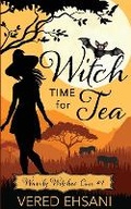 Cover: Witch Time for Tea - Sterling and Stone