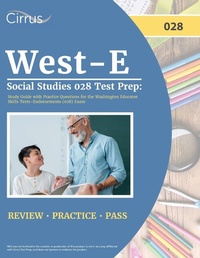 Abbildung von: West-E Social Studies 028 Test Prep - Cirrus Test Prep