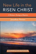 Cover: New Life in the Risen Christ - Cascade Books