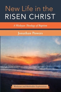Enlarge image Cover: New Life in the Risen Christ - Cascade Books