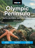 Cover: Moon Olympic Peninsula: With Olympic National Park - Avalon Publishing