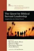 Cover: The Quest for Biblical Servant Leadership - Wipf & Stock Publishers