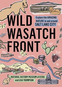 Abbildung von: Wild Wasatch Front - Timber Press