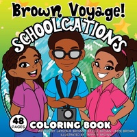 Enlarge image Cover: Schoolcations Coloring Book - Brown Voyage, LLC