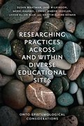 Cover: Researching Practices Across and Within Diverse Educational Sites - Emerald Publishing Limited