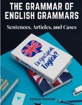 Cover: The Grammar of English Grammars - Intell Book Publishers