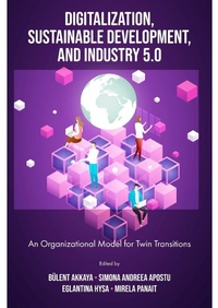 Enlarge image Cover: Digitalization, Sustainable Development, and Industry 5.0 - Emerald Publishing Limited