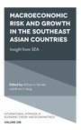 Cover: Macroeconomic Risk and Growth in the Southeast Asian Countries - Emerald Publishing Limited