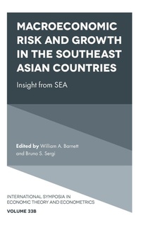 Enlarge image Cover: Macroeconomic Risk and Growth in the Southeast Asian Countries - Emerald Publishing Limited