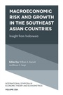 Cover: Macroeconomic Risk and Growth in the Southeast Asian Countries - Emerald Publishing Limited