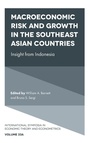 Cover: Macroeconomic Risk and Growth in the Southeast Asian Countries - Emerald Publishing Limited