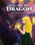 Cover: You Are No Dragon - Amazon Publishing Agency