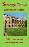 Cover: Strange Times and other stories - Whittlesey Wordsmiths
