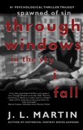 Cover: Through Windows In The Sky I Fall (Spawned of Sin) - Time Travellers Publishing House Pty Ltd