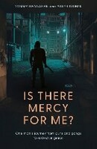 Enlarge image Cover: Is there Mercy For Me? - Malcolm Down Publishing Ltd
