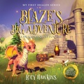 Cover: Blaze's Big Adventure - ThinkeLife Publications