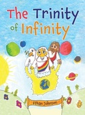 Cover: Trinity of Infinity - Sunsational Publishing, LLC