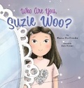 Cover: Who Are You, Suzie Woo? - Miriam Laundry Publishing